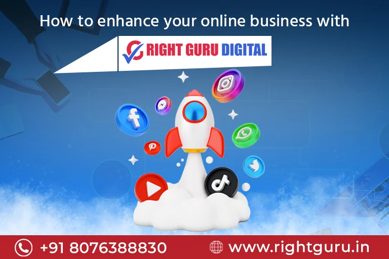 How to Enhance your Online Business with Right Guru Digital.