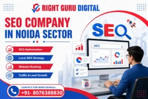 Right guru Digital is the best SEO Company in Noida sector