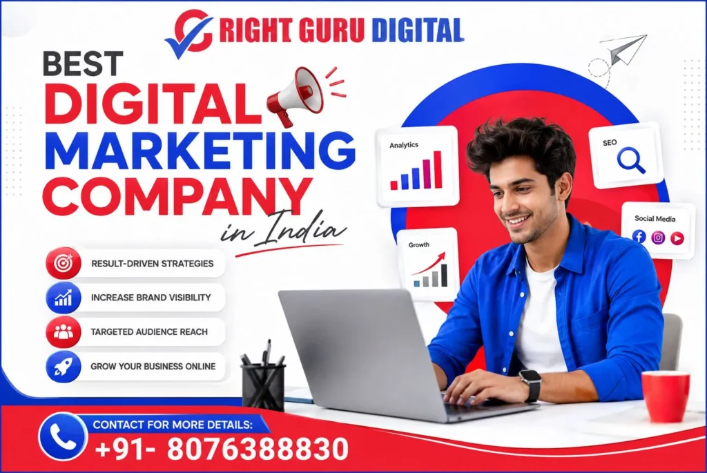 Right Guru Digital is the Best Digital Marketing Company in India