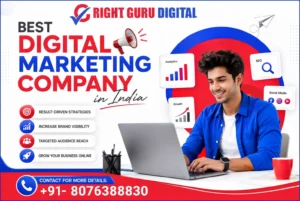 Right Guru Digital is the Best Digital Marketing Company in India